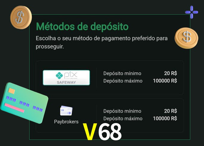 O cassino V68bet oferece uma grande variedade de métodos de pagamento