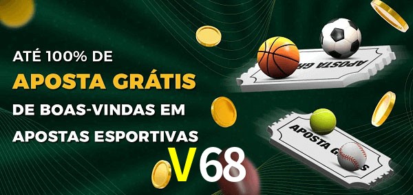 V68bet Ate 100% de Aposta Gratis